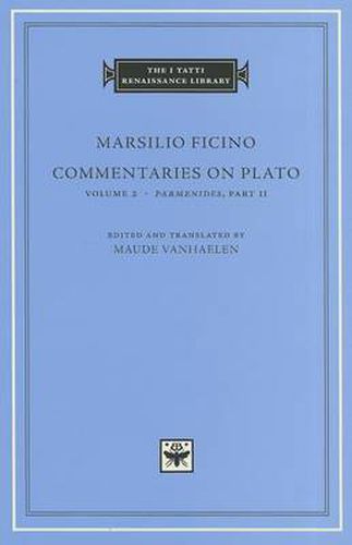 Commentaries on Plato: Volume 2 Parmenides