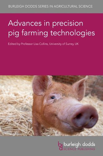 Cover image for Advances in Precision Pig Farming Technologies