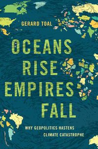 Cover image for Oceans Rise Empires Fall