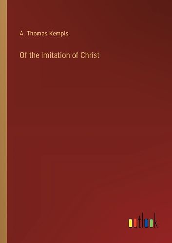 Of the Imitation of Christ