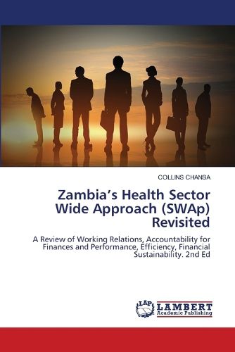 Cover image for Zambia's Health Sector Wide Approach (SWAp) Revisited