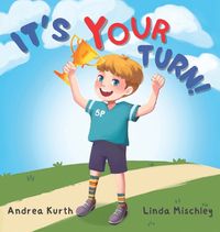 Cover image for It's Your Turn