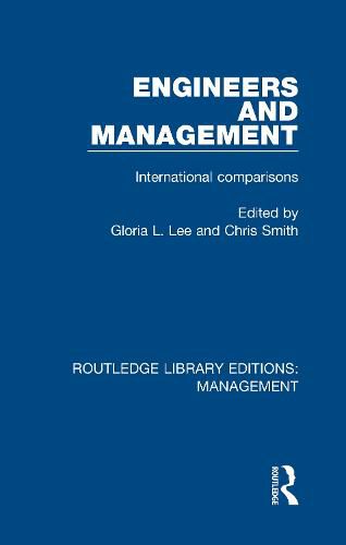Engineers and Management: International Comparisons
