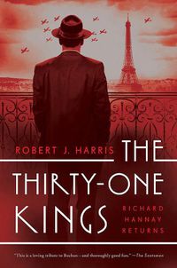 Cover image for The Thirty-One Kings: A Richard Hannay Thriller