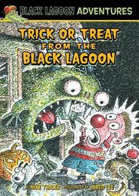 Cover image for Trick or Treat from the Black Lagoon