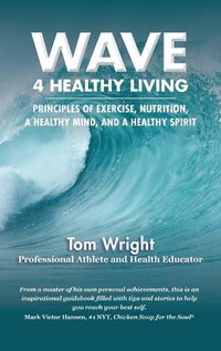 Cover image for Wave 4 Healthy Living