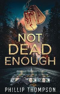 Cover image for Not Dead Enough