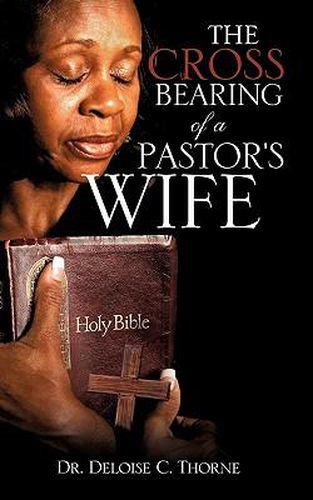 Cover image for The Cross Bearing of a Pastor's Wife