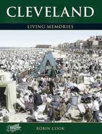 Cover image for Cleveland: Living Memories