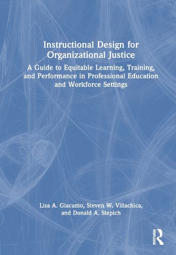 Instructional Design for Organizational Justice