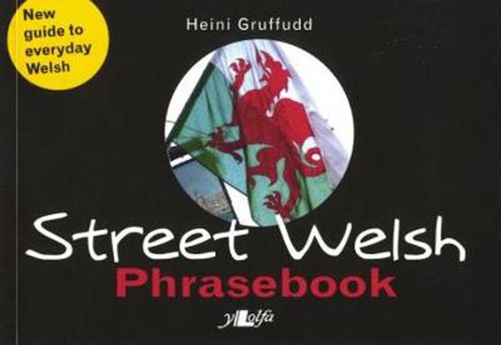 Cover image for Street Welsh - Phrasebook