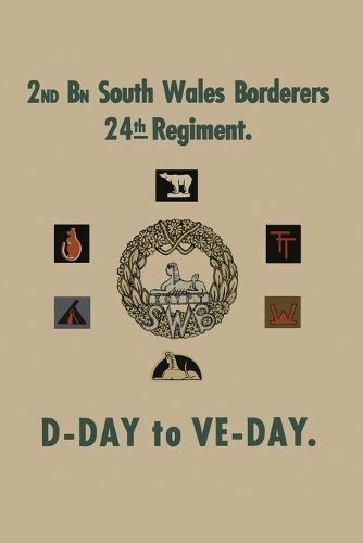 Cover image for 2nd BATTALION SOUTH WALES BORDERS 24th REGIMENT