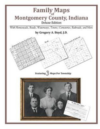 Cover image for Family Maps of Montgomery County, Indiana, Deluxe Edition