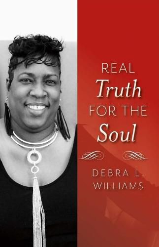 Cover image for Real Truth for the Soul: Lessons for Life