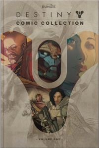 Cover image for Destiny Comic Collection: Volume One