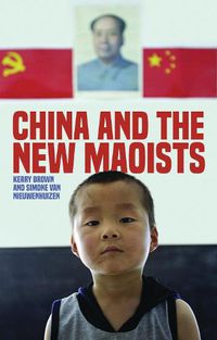 Cover image for China and the New Maoists