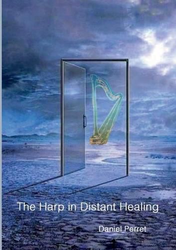 Cover image for The Harp in Distant Healing