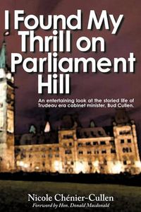 Cover image for I Found My Thrill on Parliament Hill