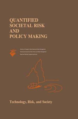 Cover image for Quantified Societal Risk and Policy Making