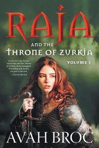 Cover image for Raja and the Throne of Zurkia