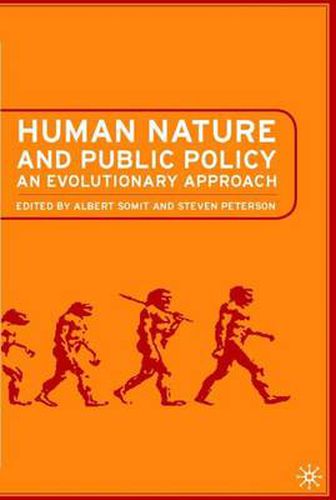 Cover image for Human Nature and Public Policy: An Evolutionary Approach