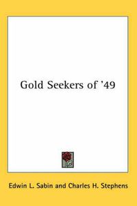 Cover image for Gold Seekers of '49