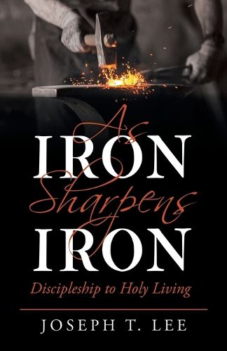 Cover image for As Iron Sharpens Iron