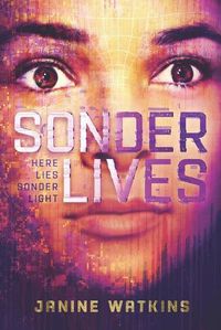 Cover image for Sonder Lives: Here Lies Sonder Light