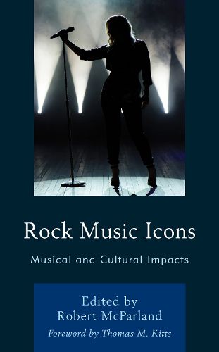 Rock Music Icons: Musical and Cultural Impacts