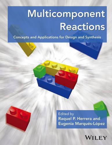 Cover image for Multicomponent Reactions: Concepts and Applications for Design and Synthesis