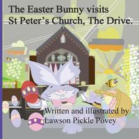 Cover image for The Easter Bunny Visit St Peters Church, The Drive.