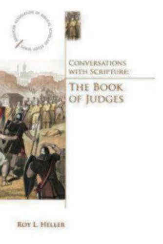 Cover image for Conversations with Scripture: The Book of Judges