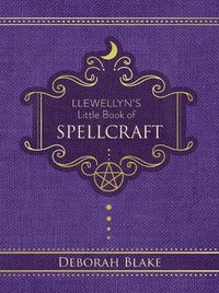 Cover image for Llewellyn's Little Book of Spellcraft