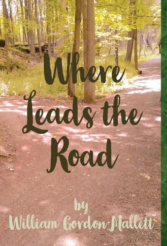 Cover image for Where Leads the Road