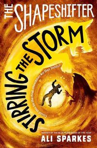 Cover image for The Shapeshifter: Stirring the Storm
