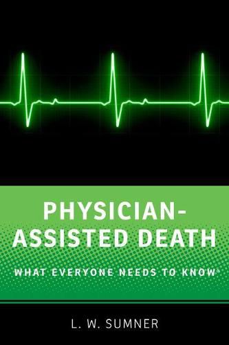 Cover image for Physician-Assisted Death: What Everyone Needs to Know (R)