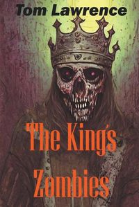 Cover image for The King's Zombies