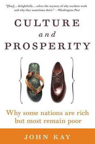 Cover image for Culture and Prosperity: Why Some Nations Are Rich But Most Remain Poor