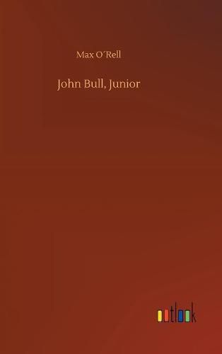 Cover image for John Bull, Junior