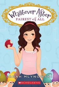 Cover image for Fairest of All (Whatever After #1)