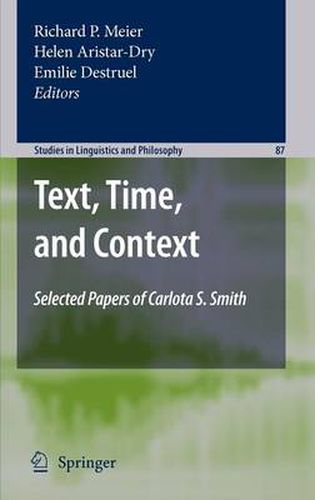 Text, Time, and Context: Selected Papers of Carlota S. Smith