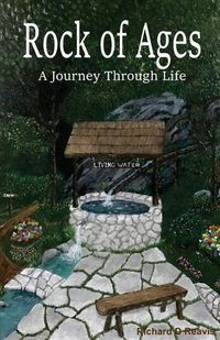 Cover image for Rock of Ages: A Journey Through Life