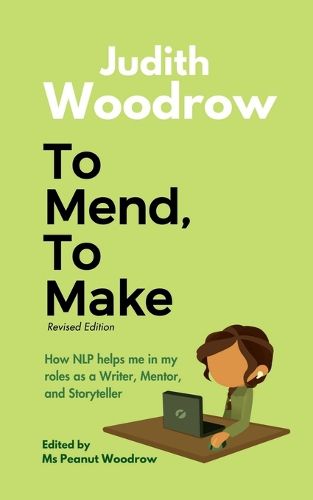 Cover image for To Mend, To Make (Revised)