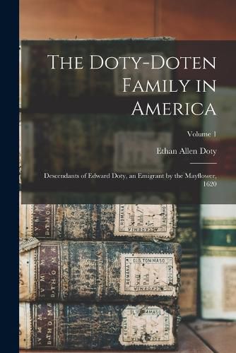 The Doty-Doten Family in America