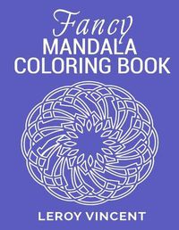 Cover image for Fancy Mandala Coloring Book