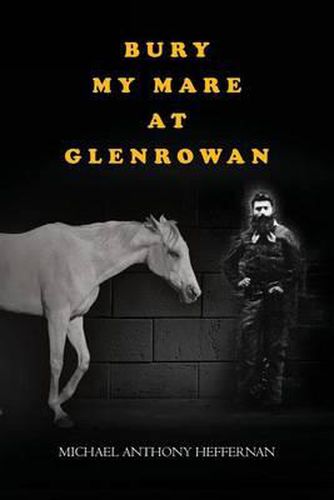 Cover image for Bury my Mare at Glenrowan