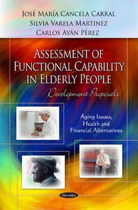 Cover image for Assessment of Functional Capability in Elderly People: Development Proposals