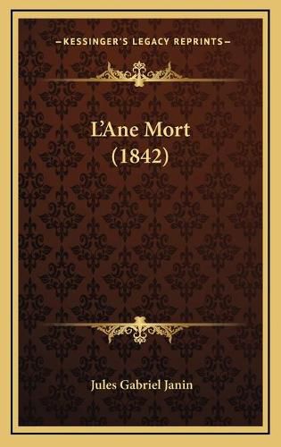 L'Ane Mort (1842)