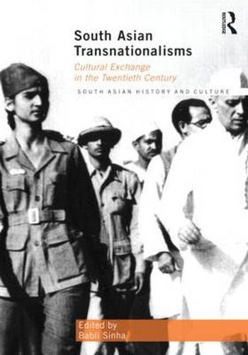 Cover image for South Asian Transnationalisms: Cultural Exchange in the Twentieth Century