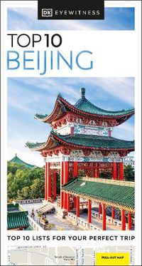 Cover image for DK Eyewitness Top 10 Beijing